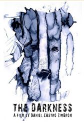 Las tinieblas (aka The Darkness) (2016)