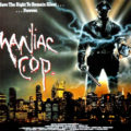 It's official, we'll have a remake for "Maniac Cop"