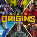 Unknown Origins (aka Orígenes Secretos) (2020)