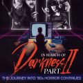 Shudder releases horror documentary "In Search of Darkness: Part II" this weekend