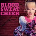 "Blood, Sweat and Cheer": A funny cheerleaders thriller available on Tubi